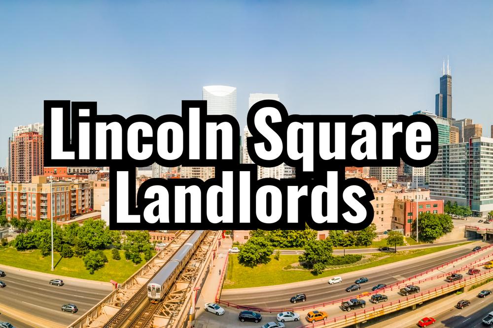 Renting Your Property in Lincoln Square: Rental Market Guide